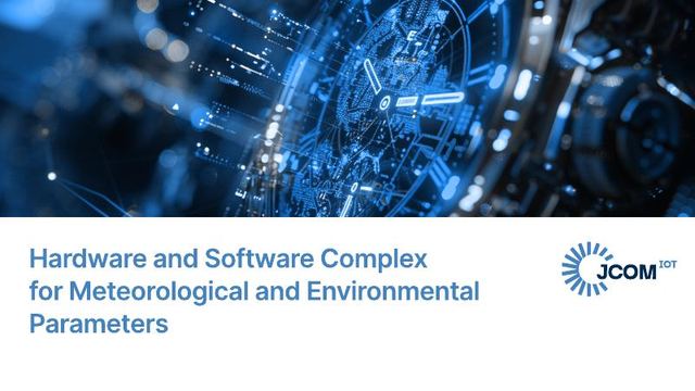 Cover of the Hardware and Software Complex for Meteorological and Environmental Parameters presentation by Jcom IoT